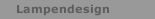 Lampendesign
