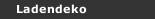 Ladendeko
